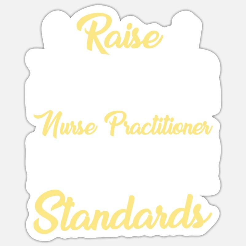 Advanced Practice Nurse Saying - Sticker size S (10 x 10 cm) - white matte