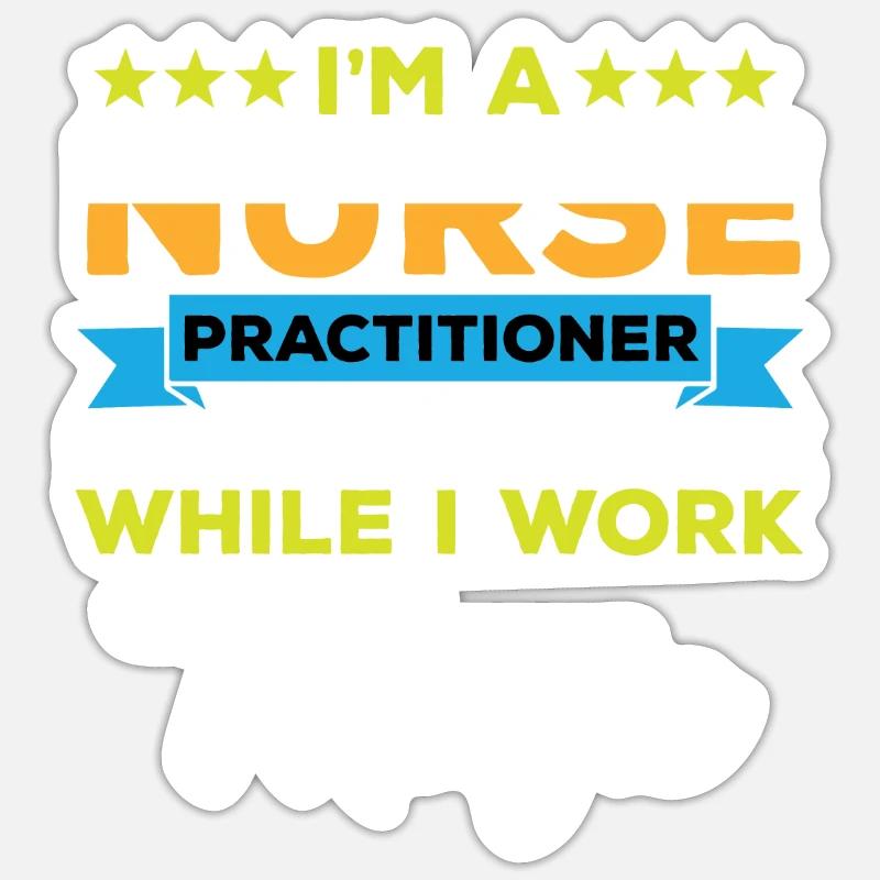 Lustiges Advanced Practice Nurse Geschenk - Sticker Größe S (10 x 10 cm) - Mattweiß