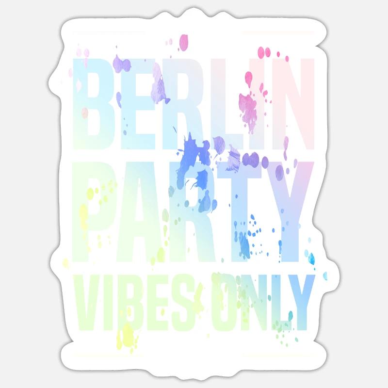 Berlin Party Vibes - Sticker size S (10 x 10 cm) - white matte