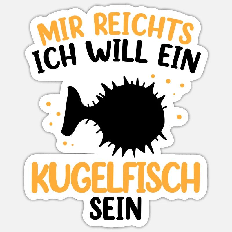 Will ein Kugelfisch sein Riesenkugelfisch Sticker Größe S (10 x 10 cm)
