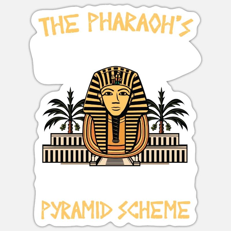 Pharaoh's Married Did Not Work Out Sticker Größe S (10 x 10 cm)