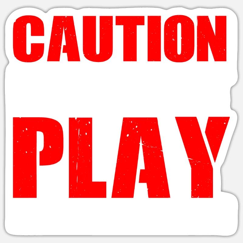 Caution Does Not Play Well With Others 63 Sticker Größe S (10 x 10 cm)