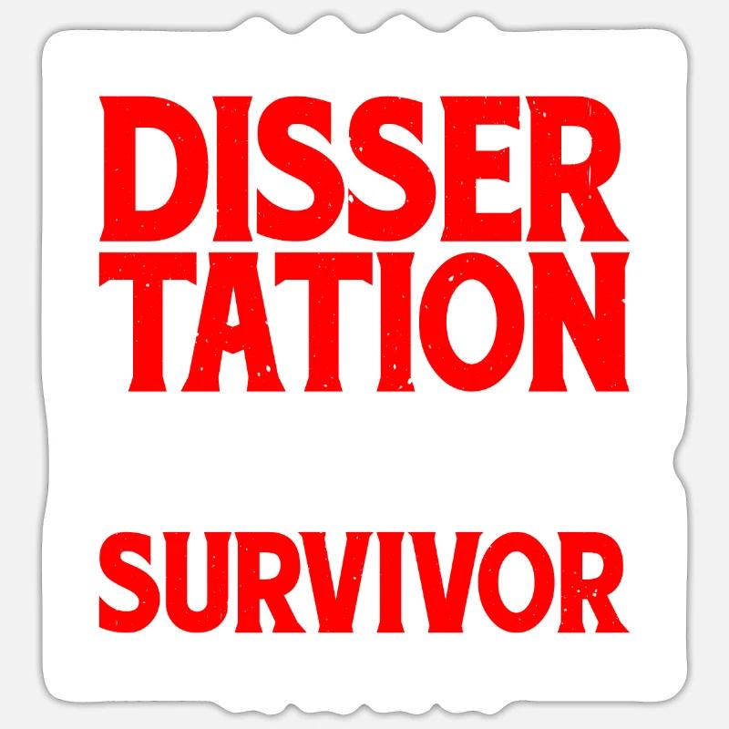 Dissertation Defense Survivor 8 - Sticker Größe S (10 x 10 cm) - Mattweiß