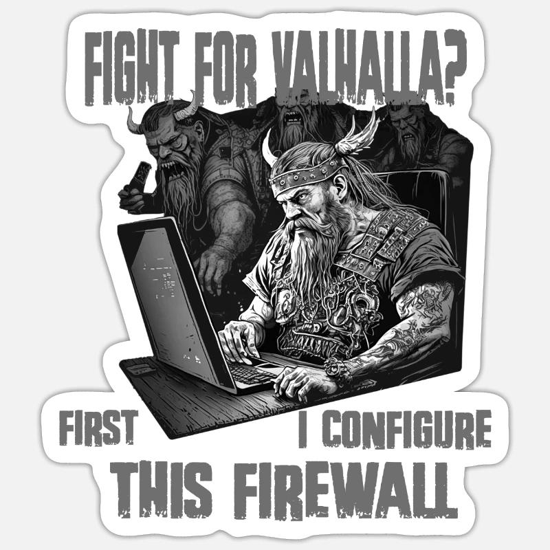 Firewall first Wikingerprogrammierer schwarz weiss Sticker Größe S (10 x 10 cm)