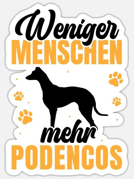 Mehr Podencos spanischer Windhund - Sticker Größe S (10 x 10 cm) - Mattweiß