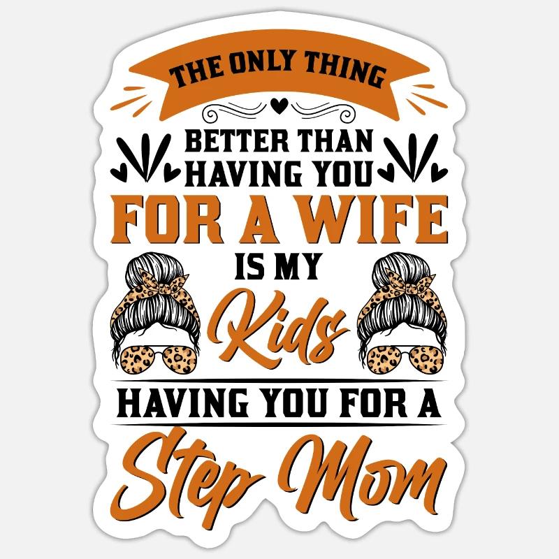 Stiefmutter Muttertag Stiefmama Mutter Sticker Größe S (10 x 10 cm)