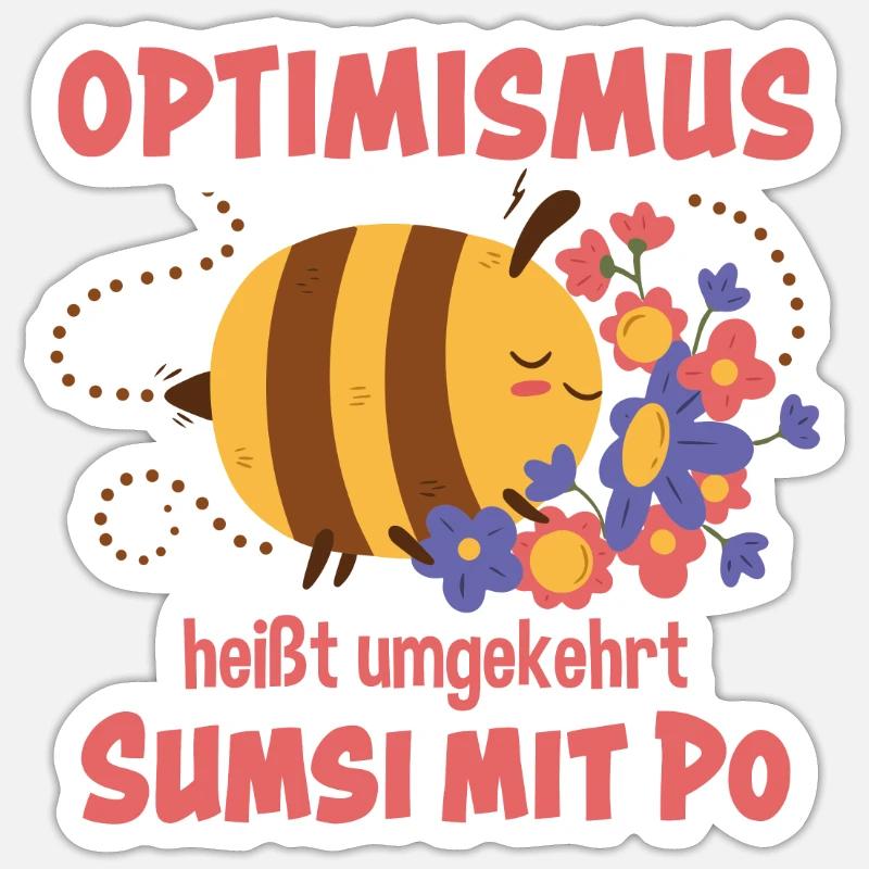 Optimismus Sumsi Mit Po - Sticker Größe S (10 x 10 cm) - Mattweiß