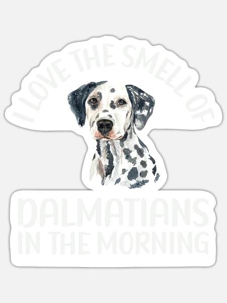 Gifts for Dalmatian Lovers - Sticker Größe S (10 x 10 cm) - Mattweiß