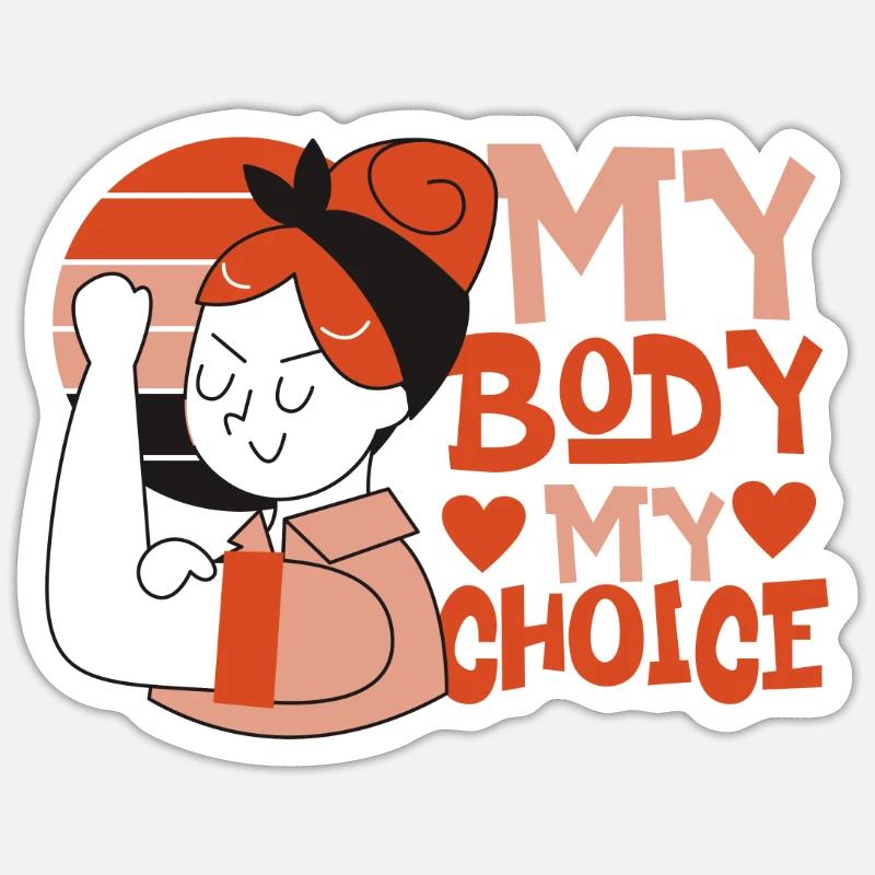 Féministe Mon corps Mon choix - Sticker taille S (10 x 10 cm) - blanc mat