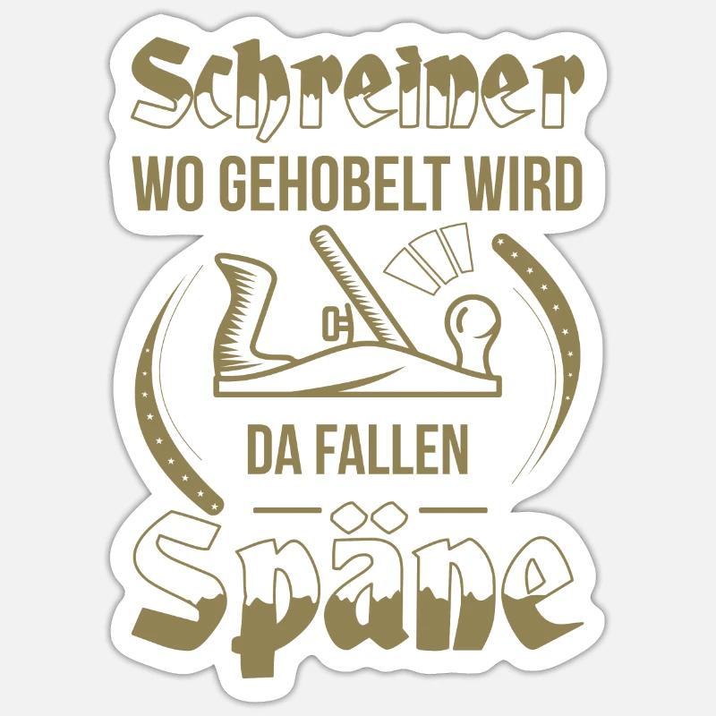 Schreiner Herren TShirt Wo gehobelt wird - Sticker Größe S (10 x 10 cm) - Mattweiß