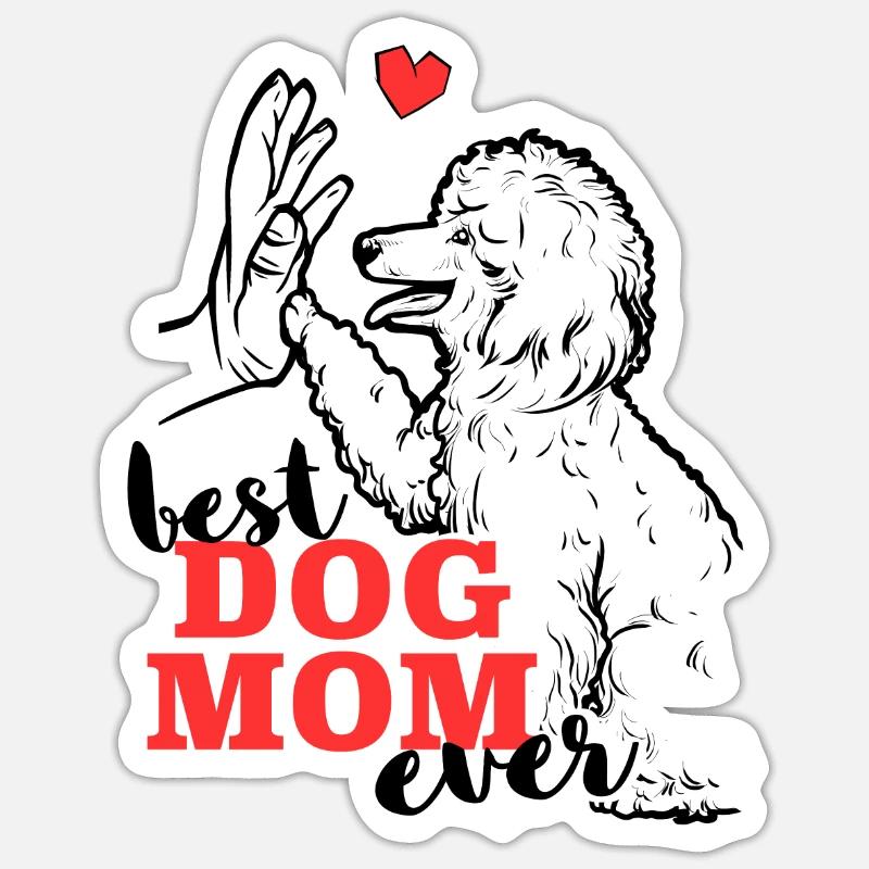 Beste Pudel Mama Poodle Hund - Sticker Größe S (10 x 10 cm) - Mattweiß