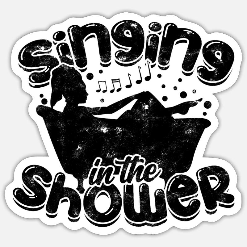 Singen unter der Dusche - Dusche - Sticker Größe S (10 x 10 cm) - Mattweiß