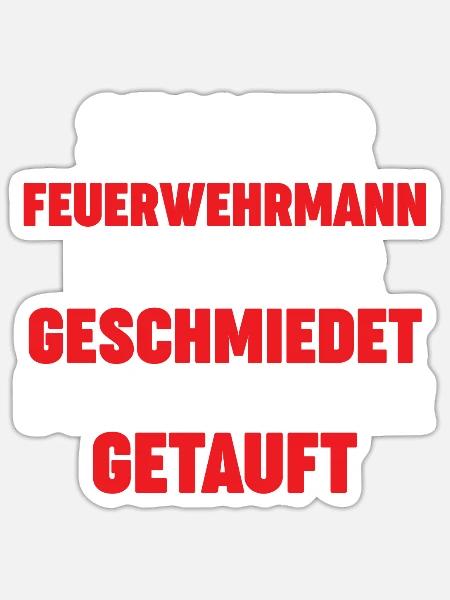 Feuerwehrmann Feuerwehr - Sticker Größe S (10 x 10 cm) - Mattweiß