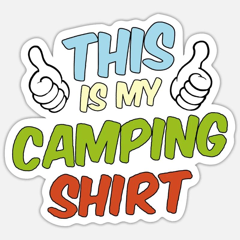 Das ist mein Camping-Shirt, Statement Spruch - Sticker Größe S (10 x 10 cm) - Mattweiß