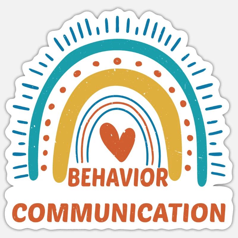 Behavior Is Communication 19 Sticker size S (10 x 10 cm)