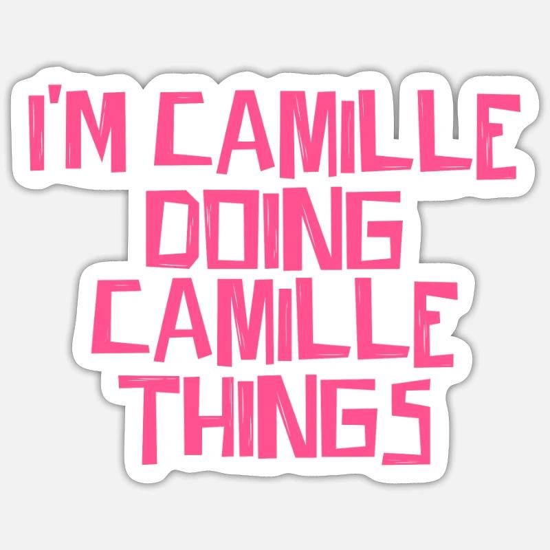 I'm Camille doing Camille things - Sticker Größe S (10 x 10 cm) - Mattweiß