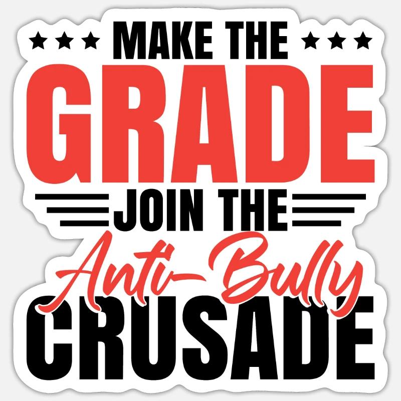 Join The Anti-Bully Crusade - Sticker size S (10 x 10 cm) - white matte