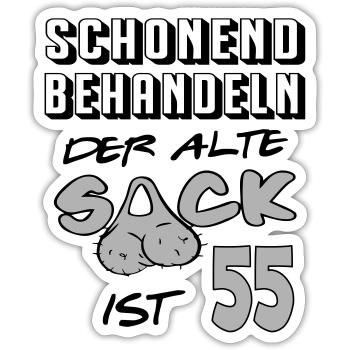 Geburtstag 55 Schonend behandeln Alter Sack ist - Sticker Größe S (10 x 10 cm) - Mattweiß - Vorne