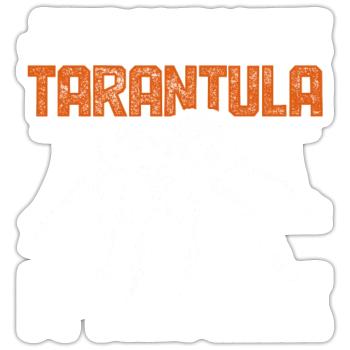 Tarantula tarantula owner - Sticker size S (10 x 10 cm) - white matte - Front