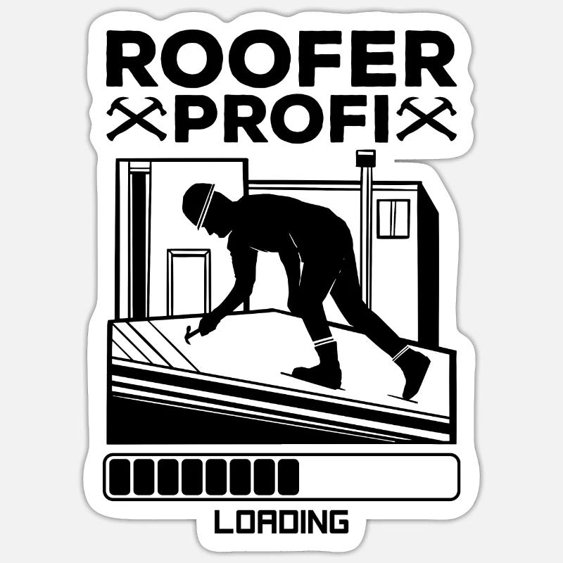 Roofer Profi Loading - Roofer Contractor Roofing R Sticker Größe S (10 x 10 cm)