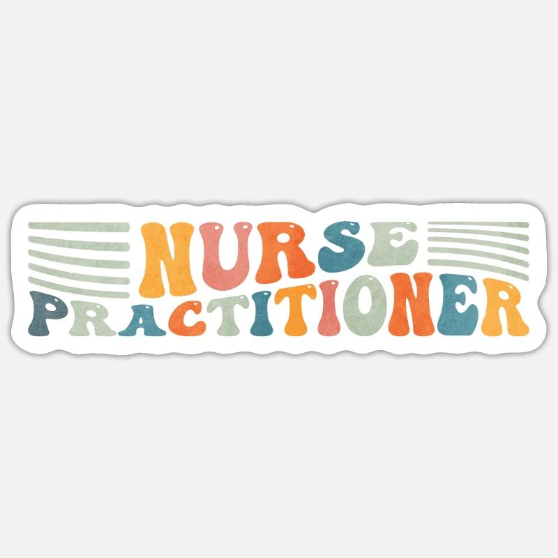 Groovy Nurse Practitioner NP Nursing Sticker size S (10 x 10 cm)