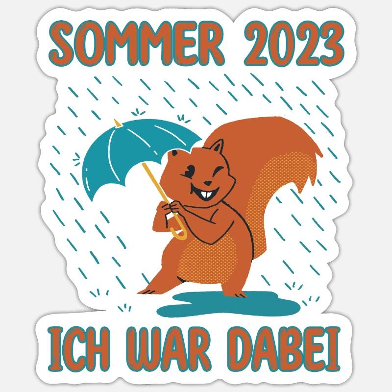 Sommer 2023 Ich war dabei - Eichhörnchen Regen Sticker Größe S (10 x 10 cm)