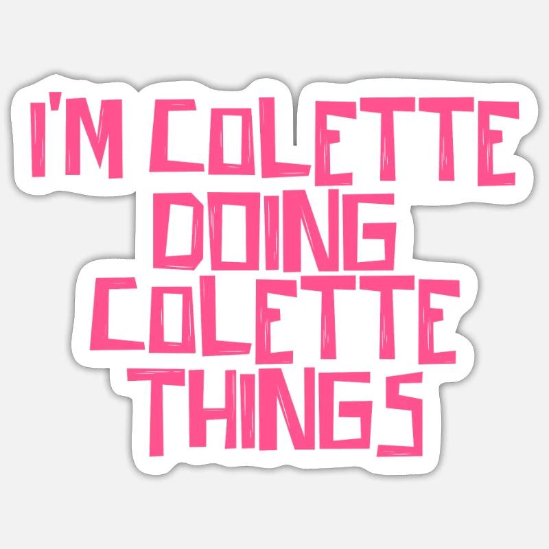 I'm Colette doing Colette things - Sticker Größe S (10 x 10 cm) - Mattweiß