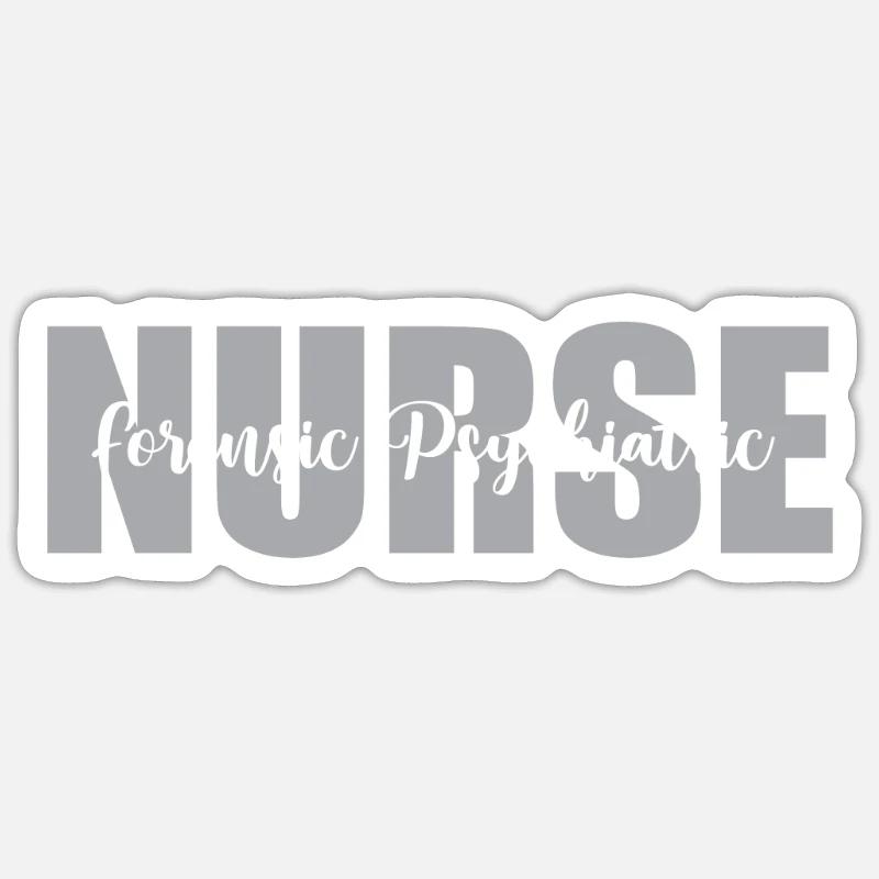 Forensic Psychiatric Nurse Practitioner Sticker size S (10 x 10 cm)
