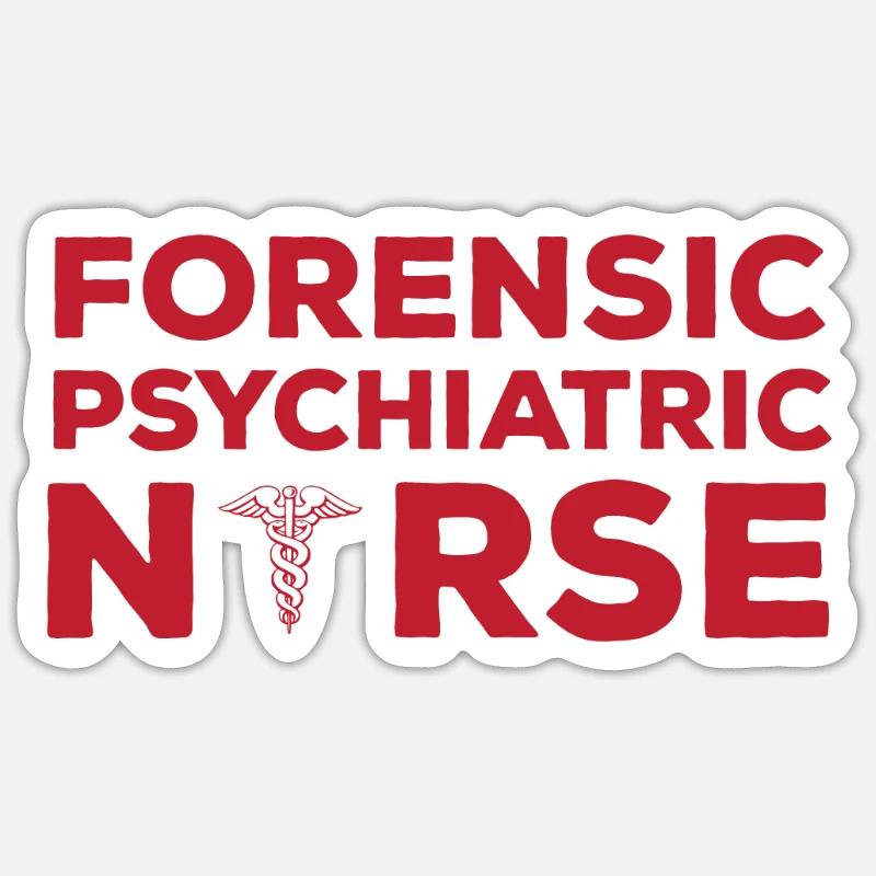 Forensic Psychiatric Nurse Practitioner Sticker size S (10 x 10 cm)