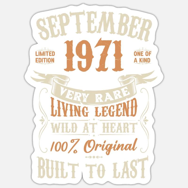 Septembre 1971 Cadeau d’anniversaire - Sticker taille S (10 x 10 cm) - blanc mat