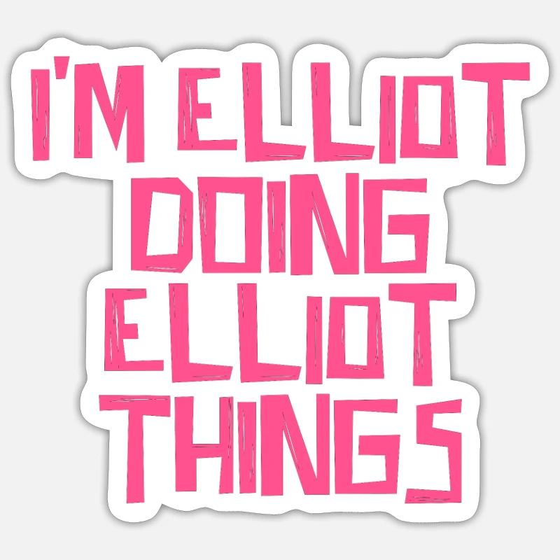 I'm Elliot doing Elliot things - Sticker Größe S (10 x 10 cm) - Mattweiß