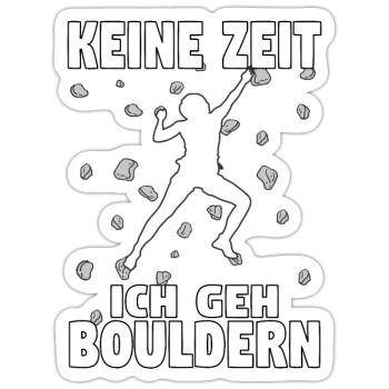 Bouldern Boulder Klettern Boulderer Bouldering - Sticker Größe S (10 x 10 cm) - Mattweiß - Vorne