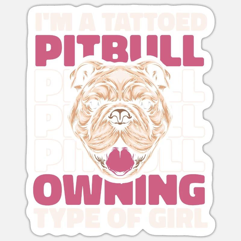 Pitbull Mädchen Pitbull Verbot - Sticker Größe S (10 x 10 cm) - Mattweiß