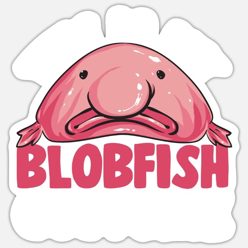 Blob fish Sticker size S (10 x 10 cm)