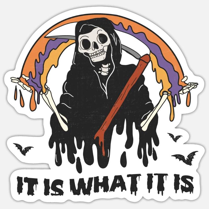 Retro Halloween: Grim Reaper "It Is What It Is" - Sticker Größe S (10 x 10 cm) - Mattweiß