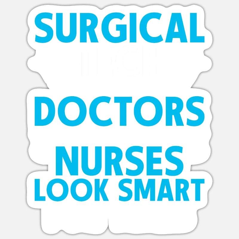 Chirurgischer Assistent Surgical Tech - Sticker Größe S (10 x 10 cm) - Mattweiß