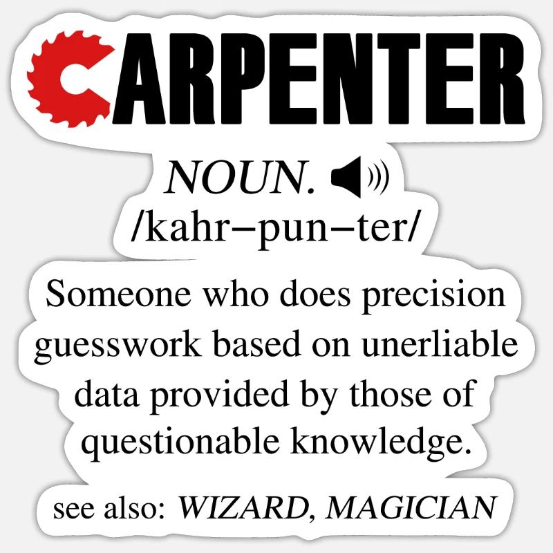 Carpenter Definition - Sticker size S (10 x 10 cm) - white matte
