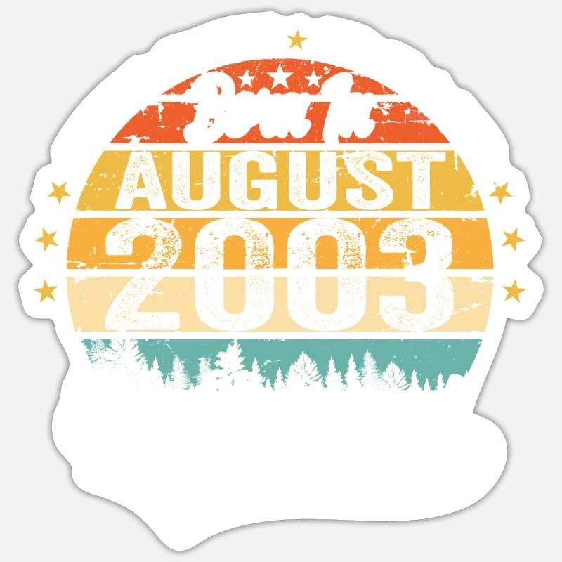 August 2003 Geburtstag Geschenkideen 2003 August - Sticker Größe S (10 x 10 cm) - Mattweiß
