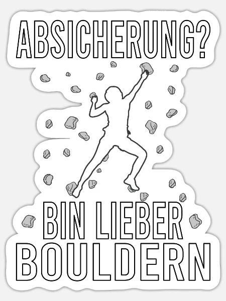 Bouldern Boulder Klettern Boulderer Bouldering - Sticker Größe S (10 x 10 cm) - Mattweiß