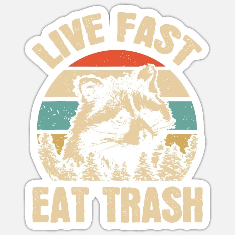 Essen Sie Müll Lustiger Waschbär Camping oder Wanderliebhaber Sticker Größe S (10 x 10 cm)