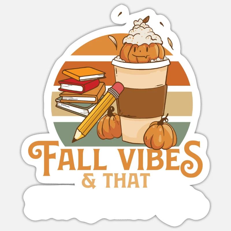 Fall Vibes That 3rd Grade Life Third Grader Sticker Größe S (10 x 10 cm)