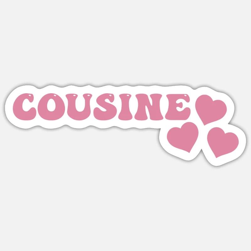 Cousin Sticker size S (10 x 10 cm)