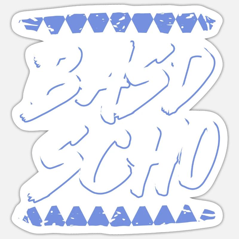 Bayerisch Basd Scho Boarisch München - Sticker Größe S (10 x 10 cm) - Mattweiß