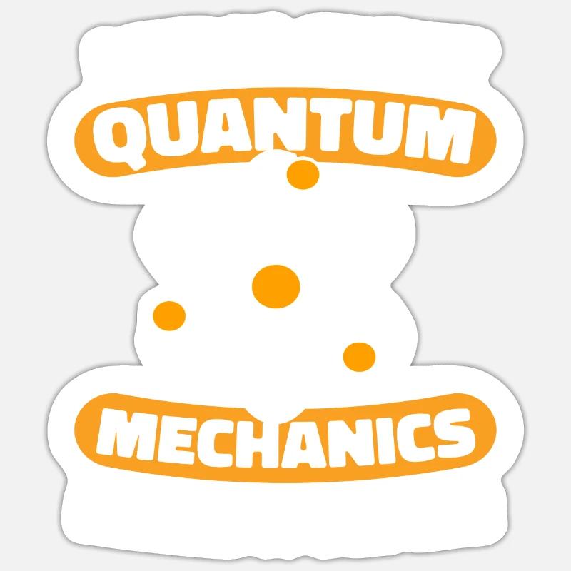 Physik Phyiker Cool Quantenphysik - Sticker Größe S (10 x 10 cm) - Mattweiß