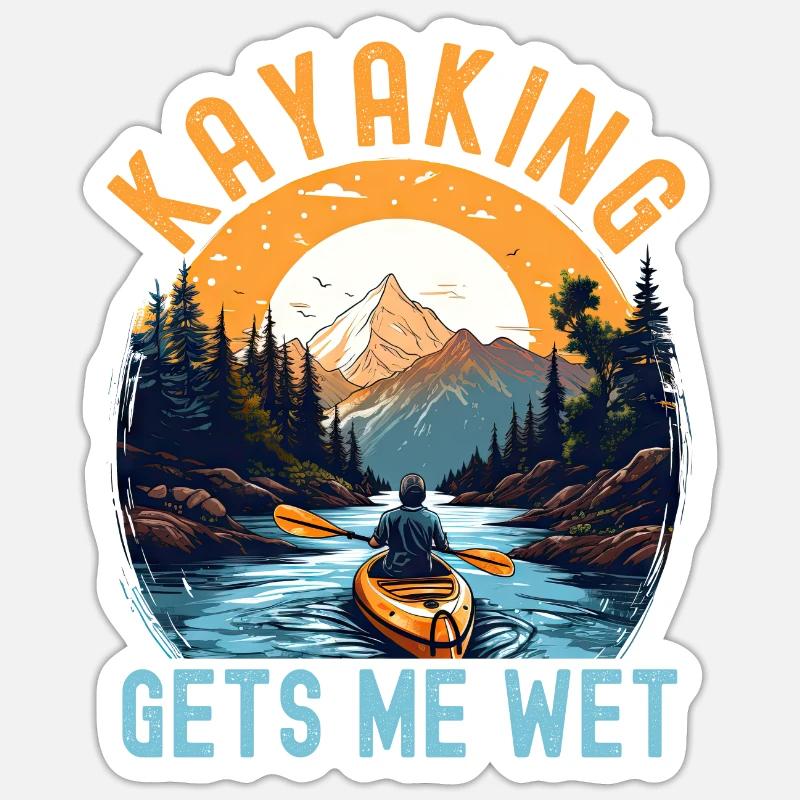 Kayaking Gets Me Wet - Sticker Größe S (10 x 10 cm) - Mattweiß