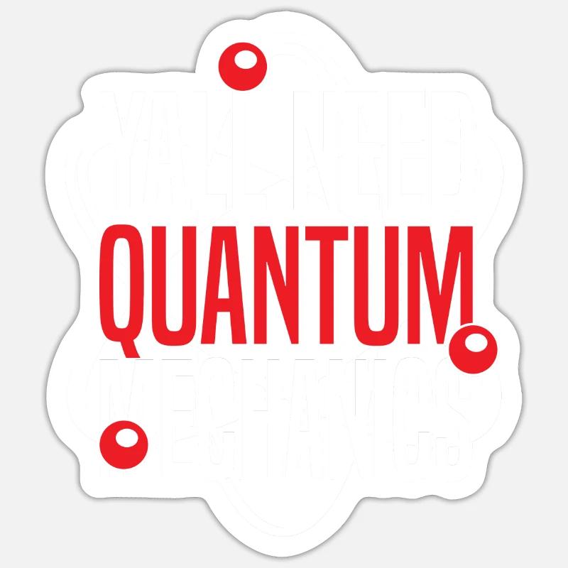 Physics Phyker Lustig Quantum Physics Sticker size S (10 x 10 cm)