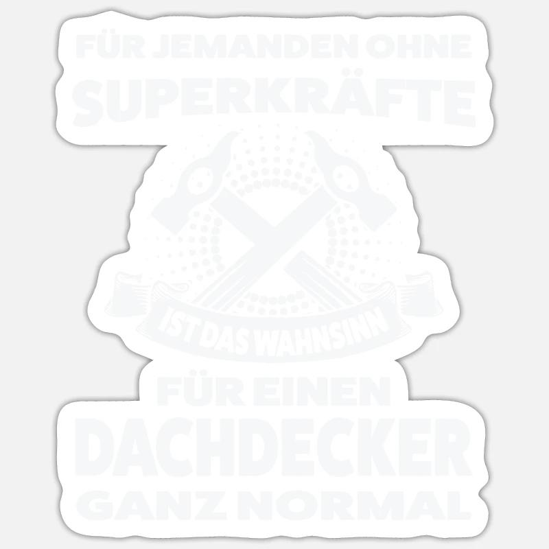 Dachdecker Beruf Dachdeckerei Geschenk Sticker Größe S (10 x 10 cm)