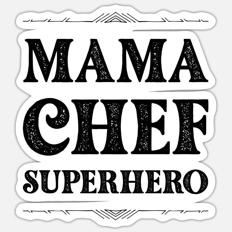 Mama Chef Superheld Mutter - Sticker Größe S (10 x 10 cm) - Mattweiß