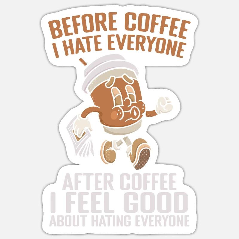 Prima del caffè odio tutti dopo il caffè - Sticker formato S (10 x 10 cm) - bianco opaco
