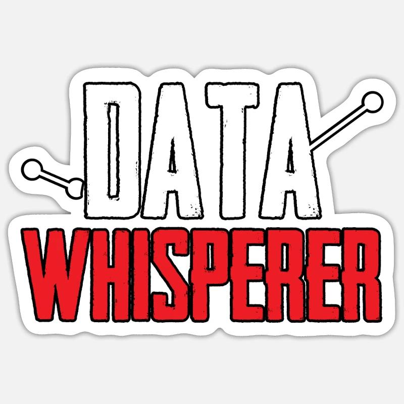 Data Whisperer for Scientists Sticker size S (10 x 10 cm)
